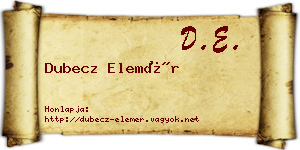 Dubecz Elemér névjegykártya